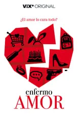 Poster de Enfermo Amor