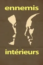 Póster de la película Ennemis Intérieurs