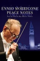 Poster de la película Ennio Morricone: Peace Notes - Live in Venice - Películas hoy en TV