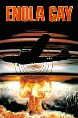 Gary Frank interpreta a Maj. Tom Ferebee en Enola Gay: The Men, the Mission, the Atomic Bomb