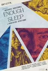 Póster de la película Enough Sleep