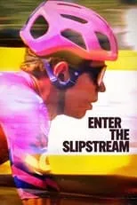 Jonathan Vaughters es Self en Enter the Slipstream