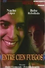 Película Entre cien fuegos