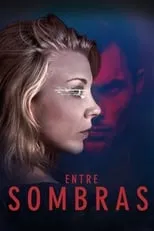 Poster de la película Entre sombras - Películas hoy en TV