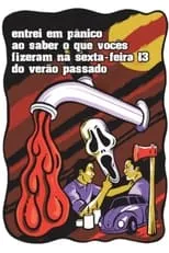 Película Entrei em Pânico ao Saber o Que Vocês Fizeram na Sexta-feira 13 do Verão Passado