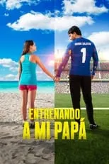 Película Entrenando a mi papá