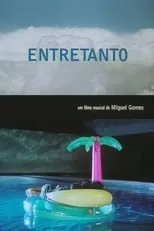 Película Entretanto