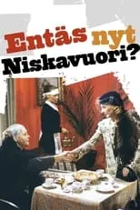 Película Entäs nyt, Niskavuori?