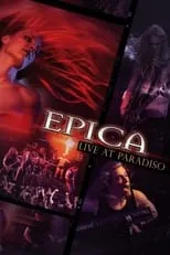 Mark Jansen es Guitars, Vocals en Epica: Live at Paradiso