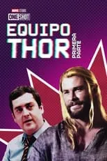 Película Equipo Thor: Primera parte