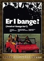 Película Er I bange?