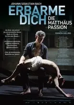 Simon Halsey es Self en Erbarme dich - Matthäus Passion Stories