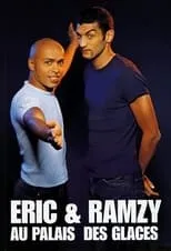 Póster de la película Eric & Ramzy - Au Palais des Glaces