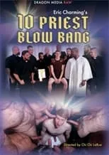 Película Eric Charming's 10 Priest Blow Bang