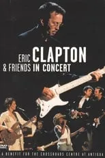 Tim Carmon es Self en Eric Clapton & Friends in Concert