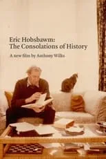 Película Eric Hobsbawm: The Consolations of History