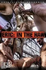 Luka es  en Eric: In The Raw