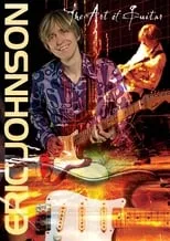 Eric Johnson interpreta a Guitar en Eric Johnson: The Art Of Guitar