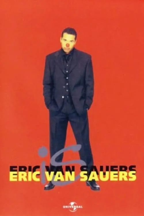 Eric van Sauers es  en Eric van Sauers: Is Eric van Sauers