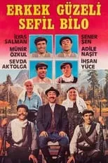 Película Erkek Güzeli Sefil Bilo