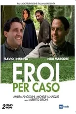 Película Eroi per caso