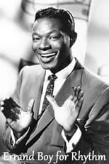 Nat King Cole es Self en Errand Boy for Rhythm