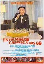 Portada de Es peligroso casarse a los 60