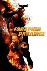 Poster de la película Escaping Paradise - Películas hoy en TV