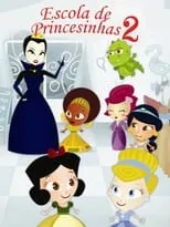 Película Escola de Princesinhas 2