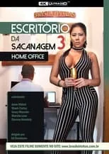 Película Escritório da Sacanagem 3: Home Office