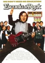 Poster de la película Escuela de Rock - Películas hoy en TV