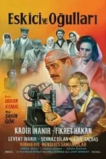 Película Eskici ve Oğulları