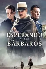 Poster de la película Esperando a los bárbaros - Películas hoy en TV