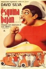 Póster de la película ¡Esquina bajan...!