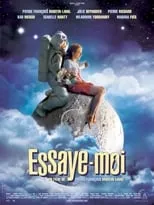 Película Essaye-moi