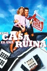 Película Esta casa es una ruina