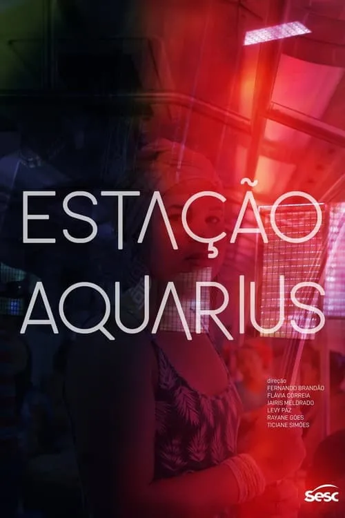 Póster de la película Estação Aquarius