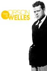 Película Este es Orson Welles