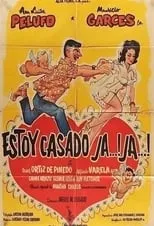 Póster de la película Estoy casado, ja, ja