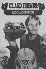 Póster de la película E.T. and Friends: Magical Movie Visitors