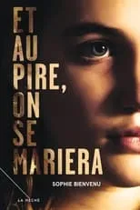 Poster de la película Et au pire, on se mariera - Películas hoy en TV