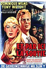 Película Et par ici la sortie