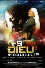 Película Et si Dieu n'existait pas 2