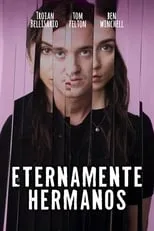 Poster de Eternamente hermanos