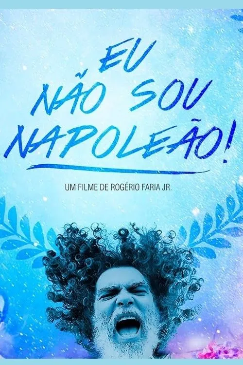 Póster de la película Eu Não Sou Napoleão!