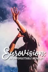 Poster de Eurovision: 30 Unforgettable Moments