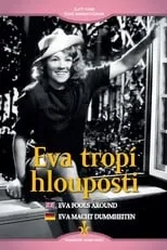 Josef Gruss es Zdenek Kolár en Eva tropí hlouposti