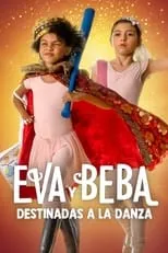 Ava Marchfelder interpreta a Zuzu en Eva y Beba: Condenadas a bailar