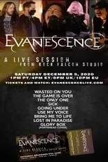 Amy Lee es Herself en Evanescence - A Live Session From Rock Falcon Studio