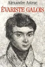 Película Evariste Galois